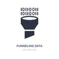 funneling data icon on white background. Simple element illustration from Business and analytics concept