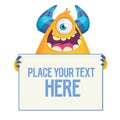 Funny cartoon monster or alien with one eye holding empty sheet