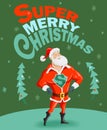 Funny Christmas Poster with Super Santa