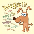 Funny dog, cartoon character, painted cute animal, colorful drawing. Comical brown puppy open arms for hugs and text, isolated on