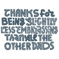 Funny Fathers Day lettering. Royalty Free Stock Photo