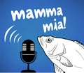 Funny fish and mamma mia message