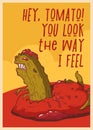 Funny poster, print, dark humor. Humorous vector illustration of creepy alien cucumber
