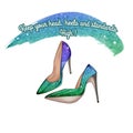 Funny Quotation on White background and stiletto shoes