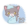 Funny sticker with cute gray cat - feeling ill