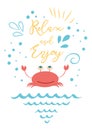 Funny summer vacation phrase Relax and Enjoy with hand drawn doodle summer icons crab sea elements
