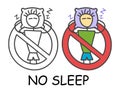 Funny vector sleeping stick man on a pillow in children`s style. No doze off no nap sign red prohibition. Stop symbol. Prohibitio