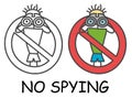 Funny vector stick man with a binoculars in children`s style. No spying sign red prohibition. Stop symbol. Prohibition icon Royalty Free Stock Photo