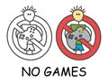 Funny vector stick man with a gamepad in children`s style. Do not play games sign red prohibition. Stop symbol. Prohibition icon