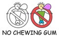 Funny vector stick man with a gum in children`s style. No cheawing bubblegum sign red prohibition. Stop symbol. Prohibition icon.