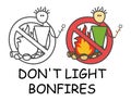 Funny vector stick man holding fried marshmallows by the fire in children`s style. Don`t light bonfires sign red prohibition. St Royalty Free Stock Photo