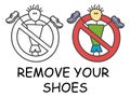 Funny vector stick man with a shoes in children`s style. Remove your shoes sign red prohibition. Stop symbol. Prohibition icon