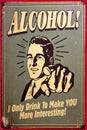 A funny Vintage Poster about drinking alcohol