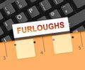 Furloughed Or Laid Off Employees Out Of Work - 3d Illustration