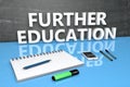 Further Education text concept Royalty Free Stock Photo