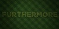 FURTHERMORE - fresh Grass letters with flowers and dandelions - 3D rendered royalty free stock image Royalty Free Stock Photo