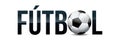 Futbol Football Soccer Concept Word Art Illustration Royalty Free Stock Photo