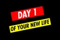 Futura day 1 of your new life Royalty Free Stock Photo