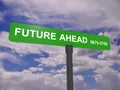 Future ahead sign Royalty Free Stock Photo