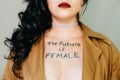 Future is female, Female empowerment, strong women, girl power, feminism, women`s rights, gender equality concept. Portrait of