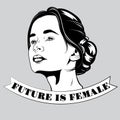 Future is female. Vector hand drawn illustration of pretty girl.