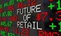 Future of Retail Stock Market Ticker Prices Royalty Free Stock Photo