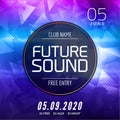 Future sound music party template, dance party flyer, brochure. Party club creative banner or poster for DJ Royalty Free Stock Photo