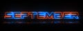 Futuristic Blue Orange September Lettering Neon Sign Horizontal Luminescence Banner With Light Reflections Royalty Free Stock Photo