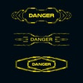 Futuristic signs with the word danger