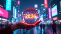 Futuristic Vision of 2026 in a Glowing Crystal Ball Held in a Vibrant Neon Cityscape Royalty Free Stock Photo