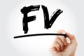 FV - Future Value acronym with marker, business concept background