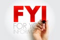 FYI - For Your Information acronym, business concept background Royalty Free Stock Photo