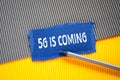 5G IS COMING. Mobile internet, technologies, conspiracy theories concept