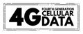 4G - fourth generation cellular data text stamp, technology concept background Royalty Free Stock Photo