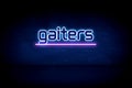 gaiters - blue neon announcement signboard Royalty Free Stock Photo