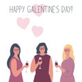 Galentines day. Slumber party. Three young women are drinking wine