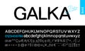 Galka Bold Sans Serif Font. Stylized modern alphabet