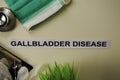 Gallbladder Disease with inspiration and healthcare/medical concept on desk background