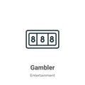 Gambler outline vector icon. Thin line black gambler icon, flat vector simple element illustration from editable entertainment