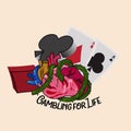 Gambling Card for life and stop your heart creeping root for design tshirt and apparel Royalty Free Stock Photo