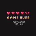 Game over pixel death screen with red hearts template