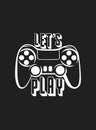 Gamer logo with joystick. Let`s play. Vector illustration of a game console. Image of a gamepad on the black background for teen