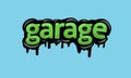 GARAGE background writing vector design Royalty Free Stock Photo