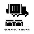 garbage city serivce icon, black vector sign with editable strokes, concept illustration