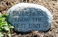 Gardeners know the best dirt