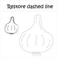 Garlic. Repair the dotted line.