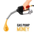 Gas, gasoline pump money concept. Cost for fuel. Vector