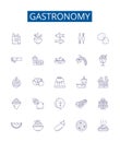 Gastronomy line icons signs set. Design collection of Cooking, Dining, Cuisine, Eating, Banquets, Recipes, Gourmand