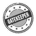 GATEKEEPER text written on black grungy round stamp