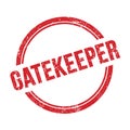 GATEKEEPER text written on red grungy round stamp
